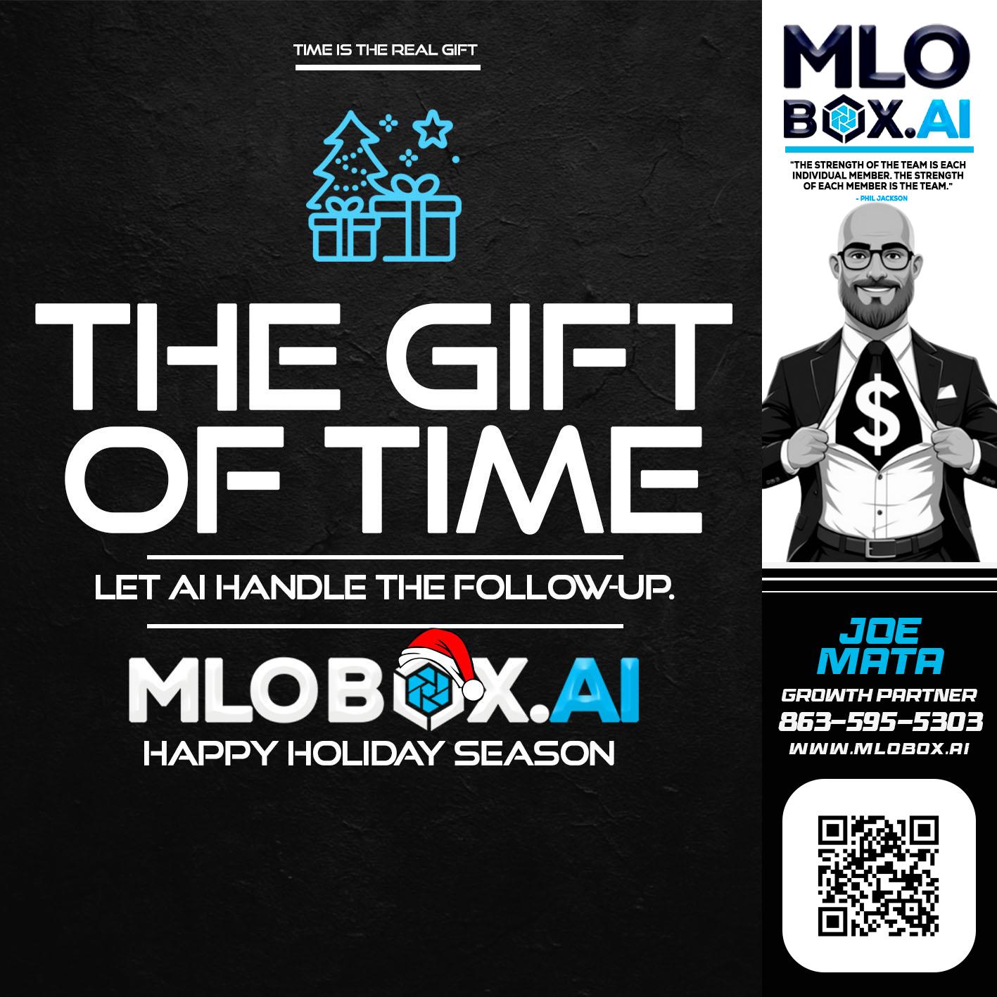 THE GIFT OF TIME - Joe Mata -Branch Manager | Team Builder