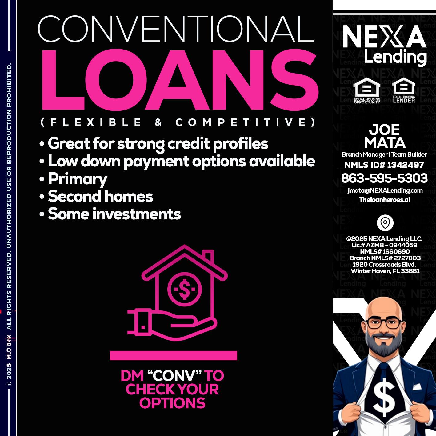 CONVENTIONAL LOANS - Joe Mata -Branch Manager | Team Builder