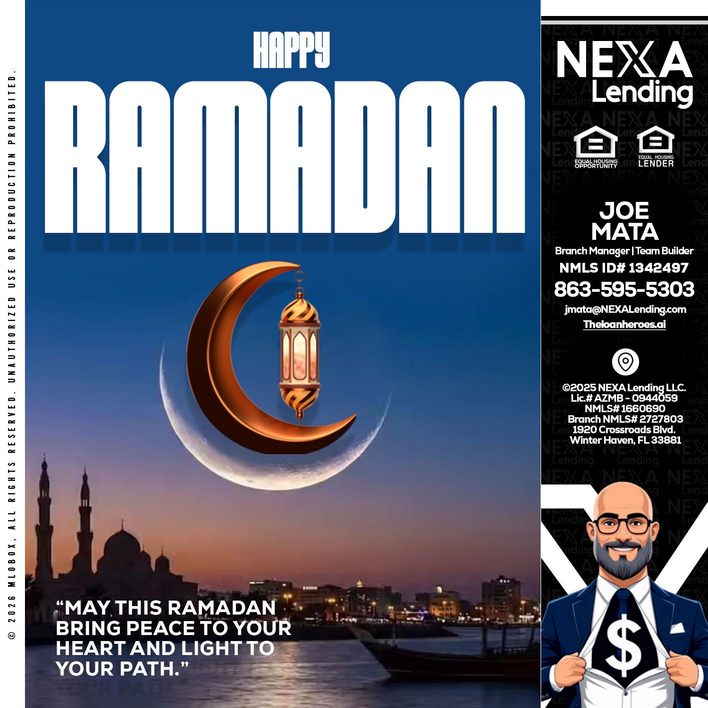 RAMADAN - Joe Mata -Branch Manager | Team Builder