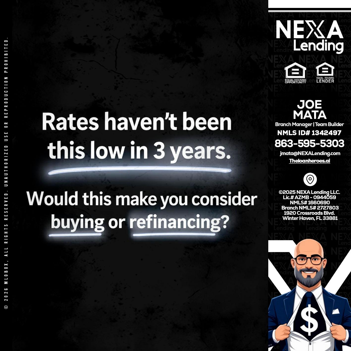 RATES HAVEN'T - Joe Mata -Branch Manager | Team Builder