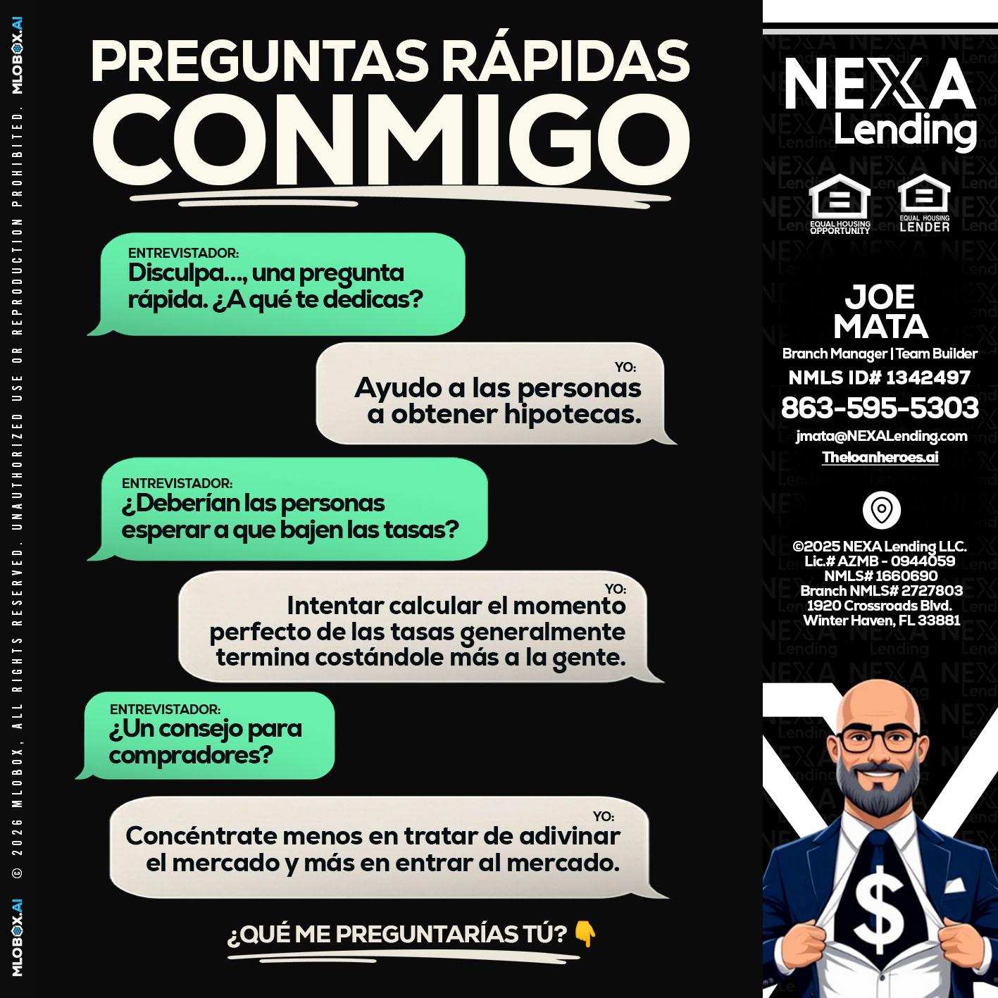 PREGUNTAS RAPIDAS - Joe Mata -Branch Manager | Team Builder