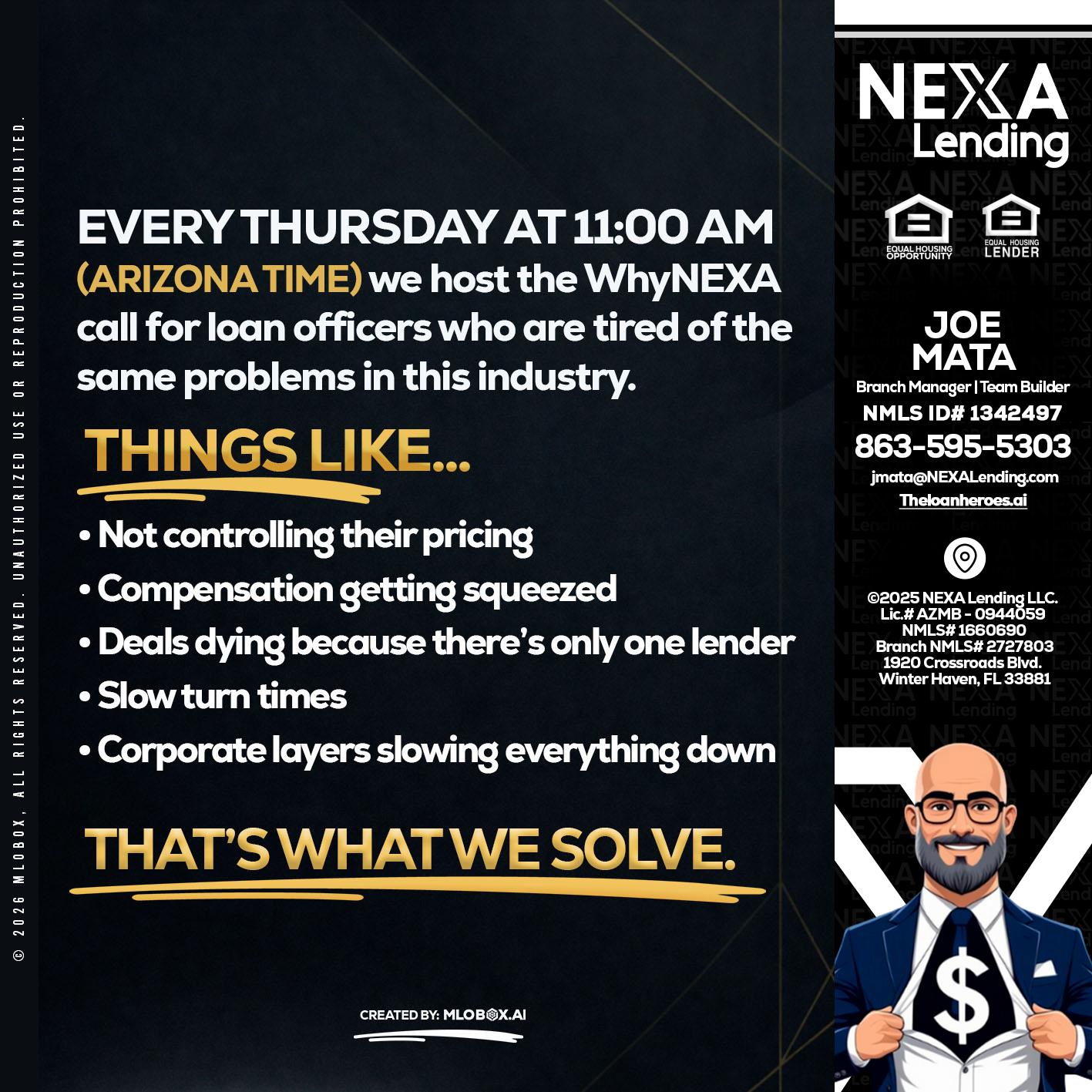 every Thursday - Joe Mata -Branch Manager | Team Builder