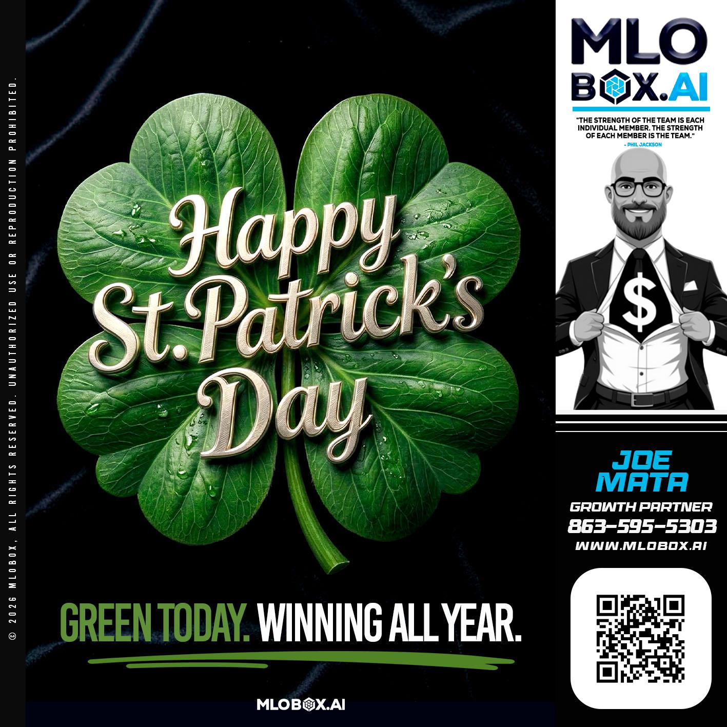 happy st Patricks day - Joe Mata -Branch Manager | Team Builder