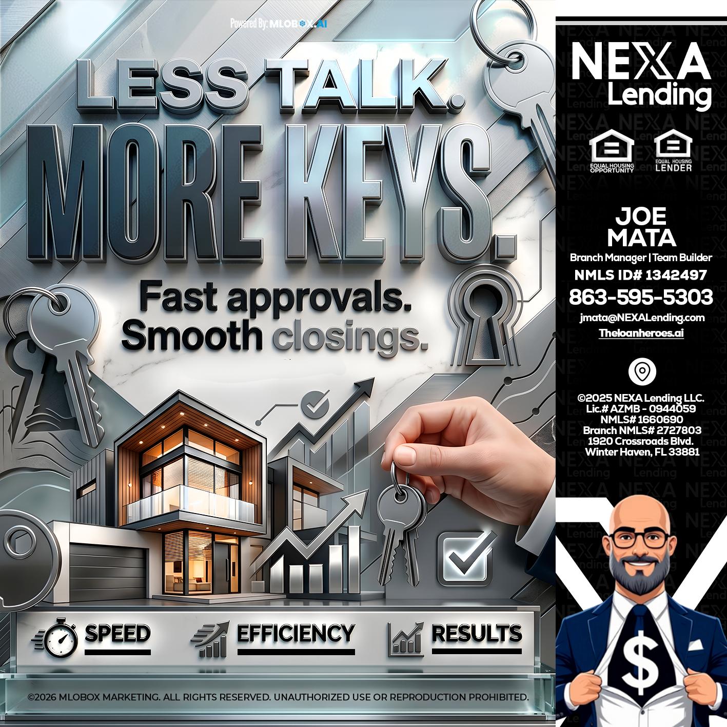 LESS TALK, MORE KEYS! - Joe Mata -Branch Manager | Team Builder