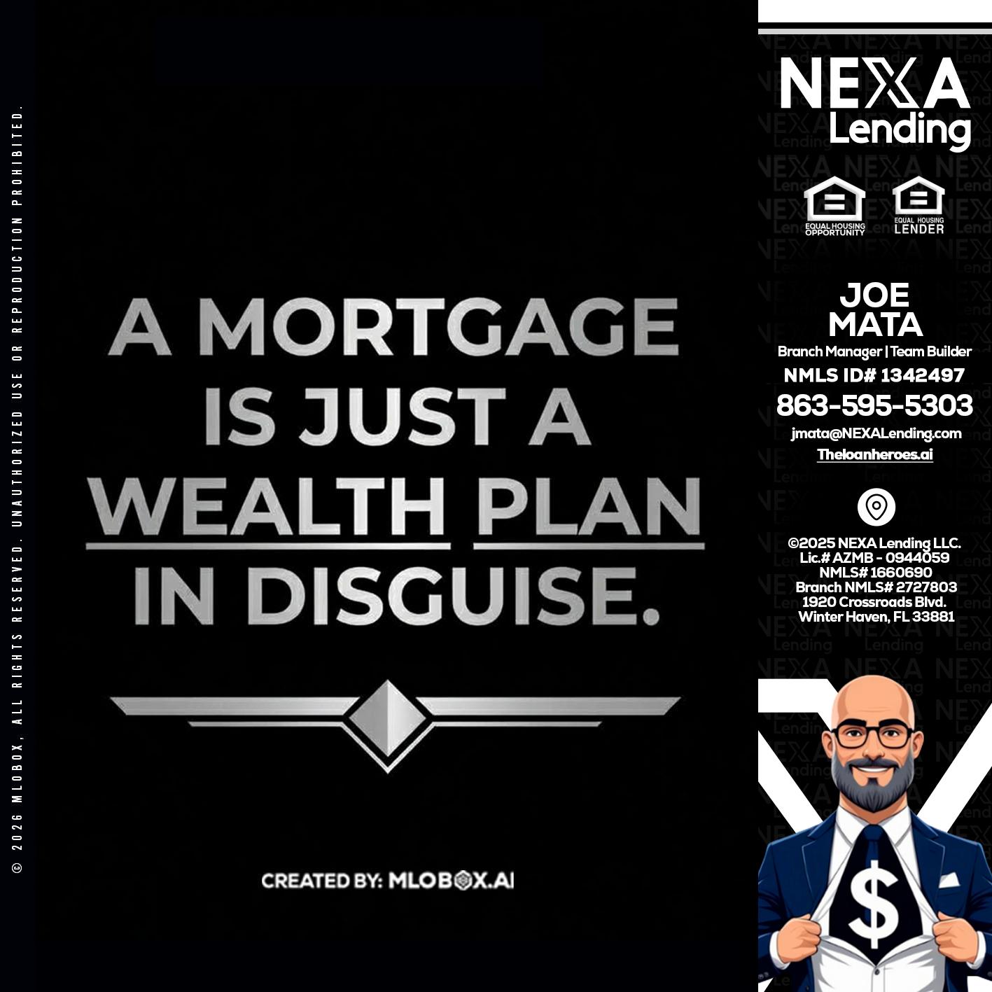 a mortgage is just - Joe Mata -Branch Manager | Team Builder