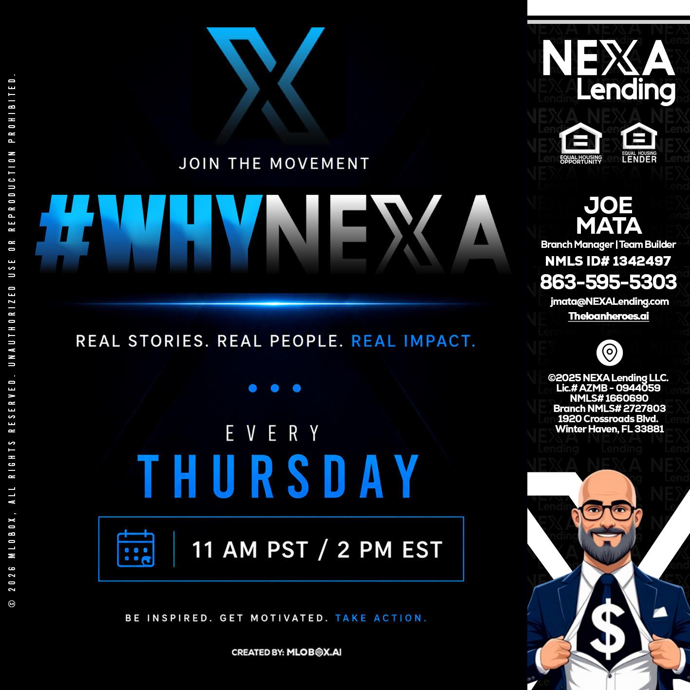 why NEXA - Joe Mata -Branch Manager | Team Builder