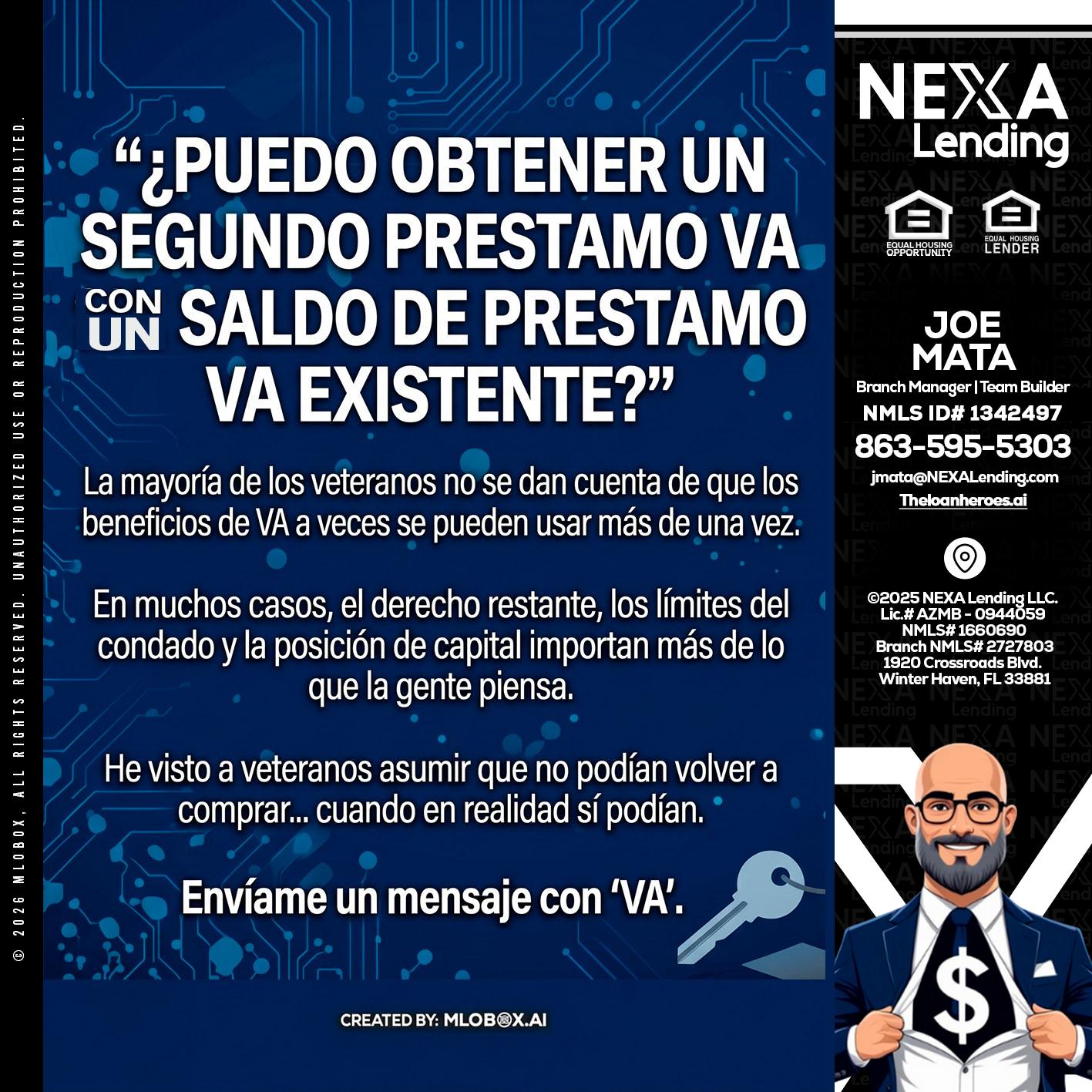 PUEDO OBTENER UN PRESTAMO VA - Joe Mata -Branch Manager | Team Builder