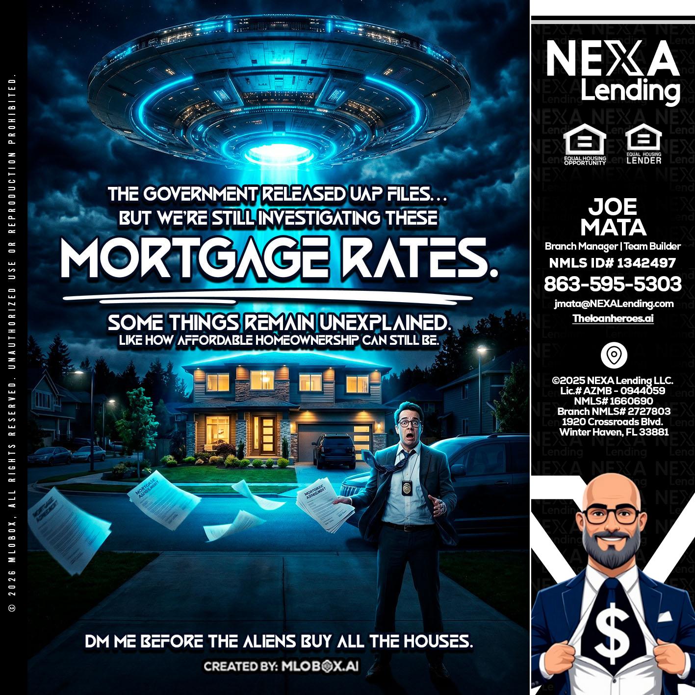 MORTGAGE RATES - Joe Mata -Branch Manager | Team Builder