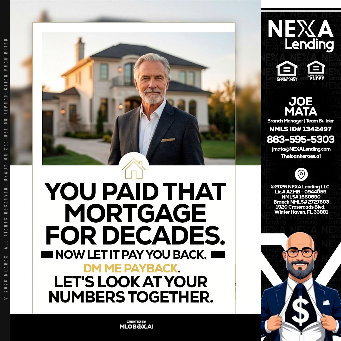 YOU PAID THAT MORTGAGE - Joe Mata -Branch Manager | Team Builder