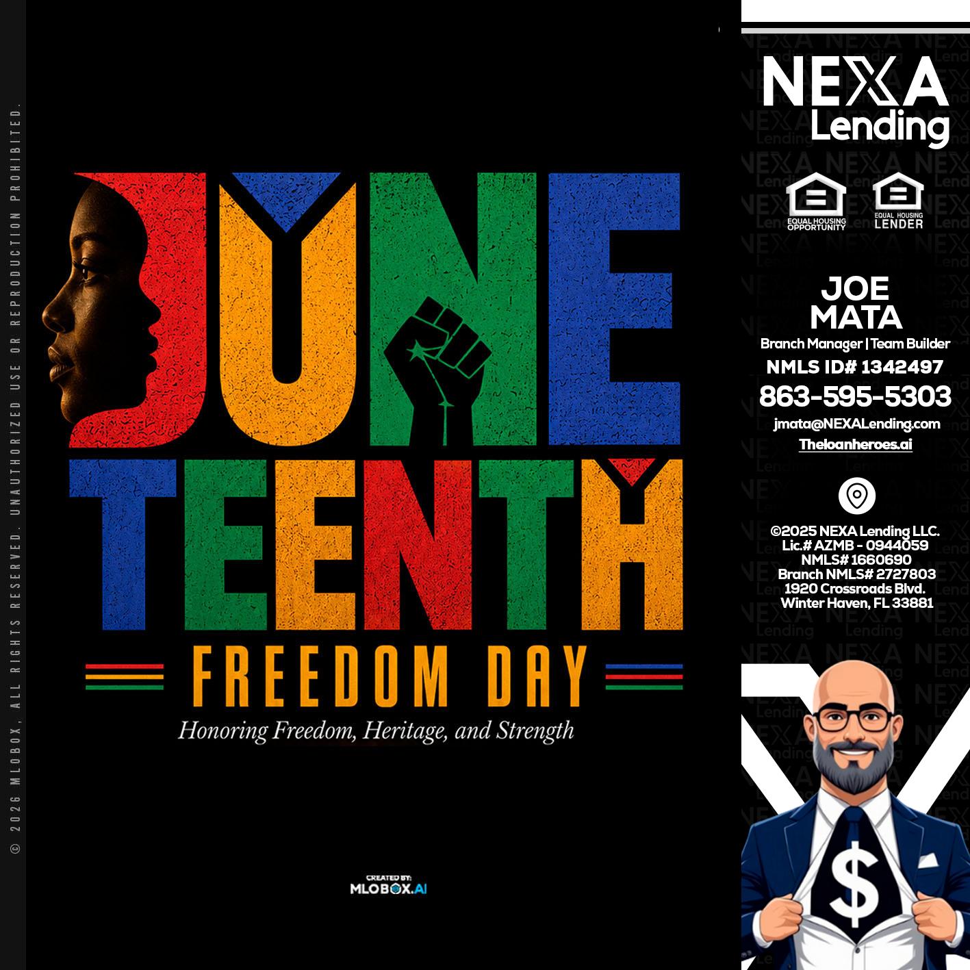 Juneteenth - Joe Mata -Branch Manager | Team Builder