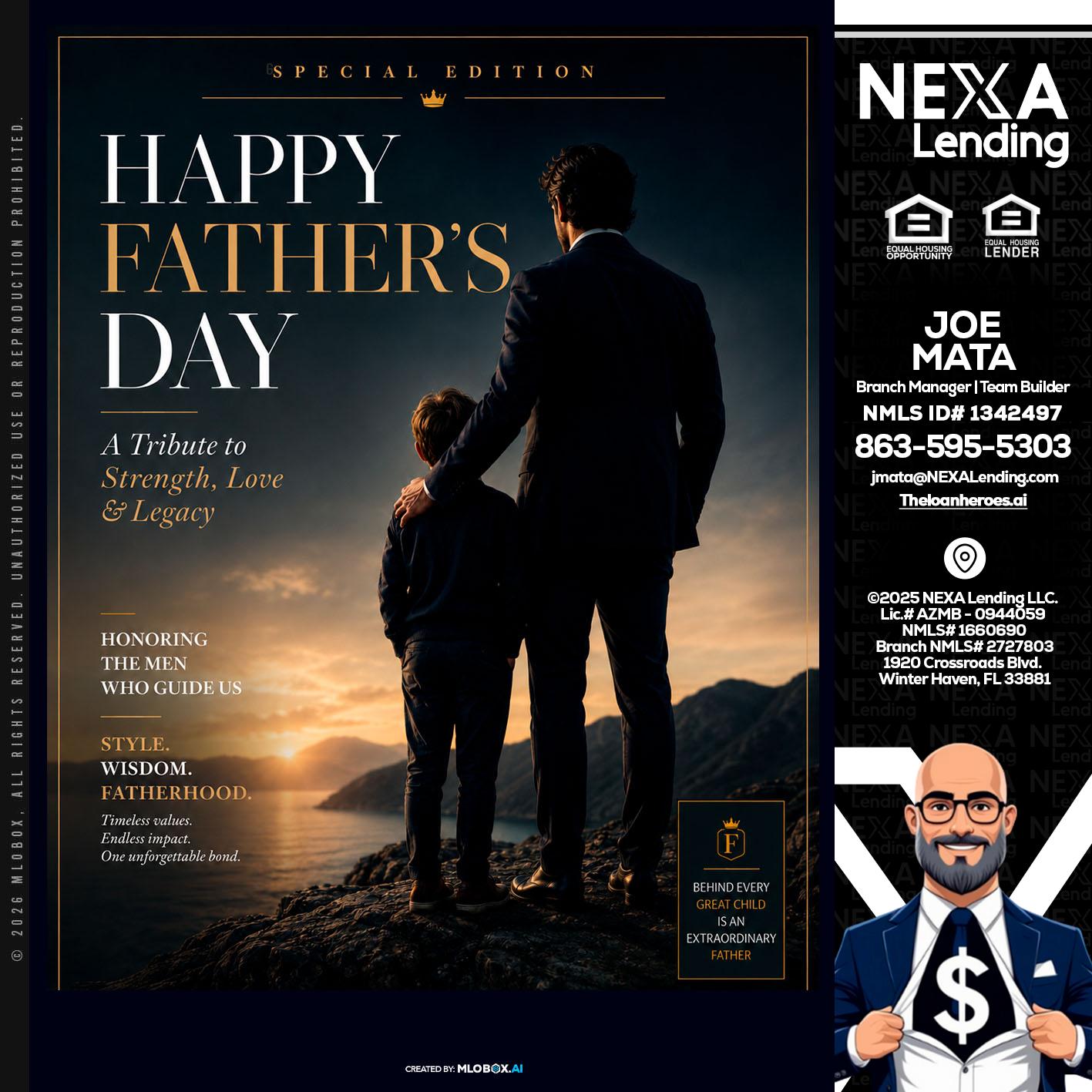 HAPPY FATHERS DAY - Joe Mata -Branch Manager | Team Builder