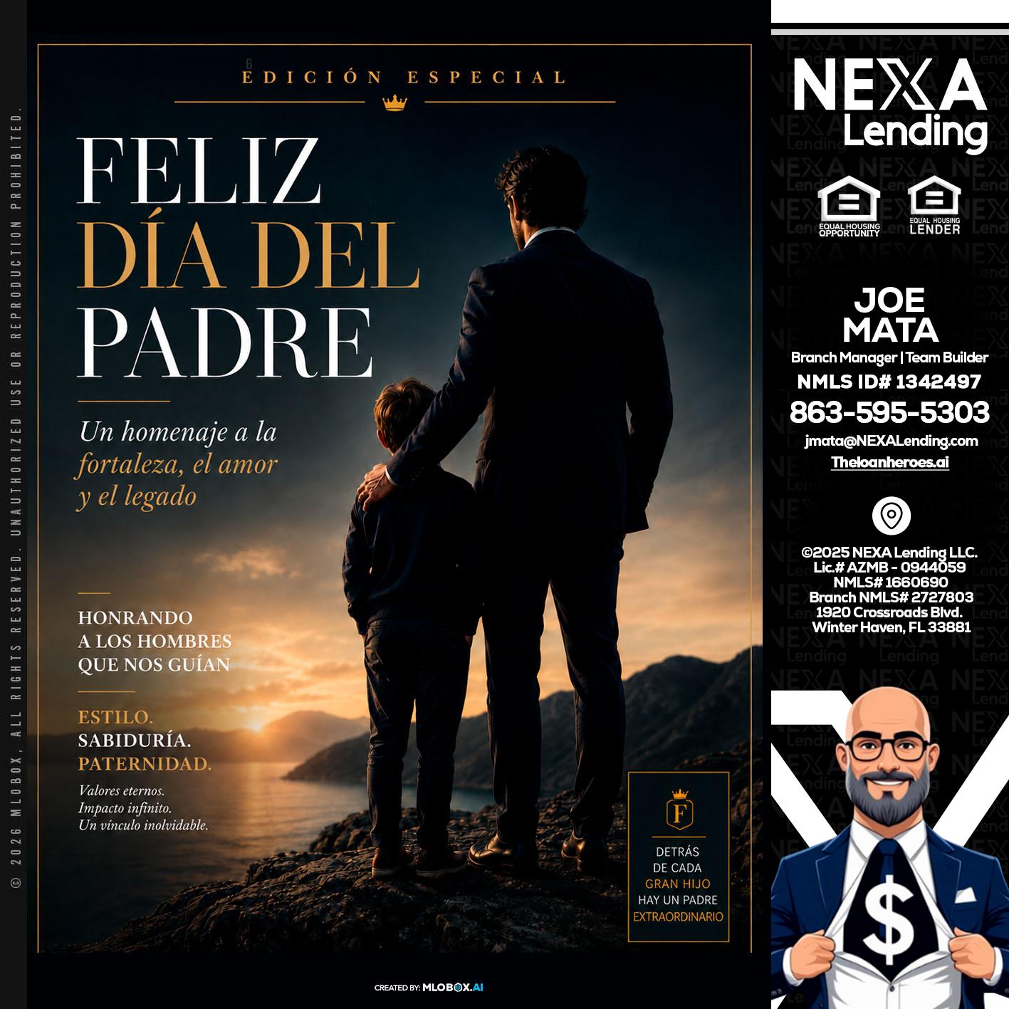 feliz dia del padre - Joe Mata -Branch Manager | Team Builder