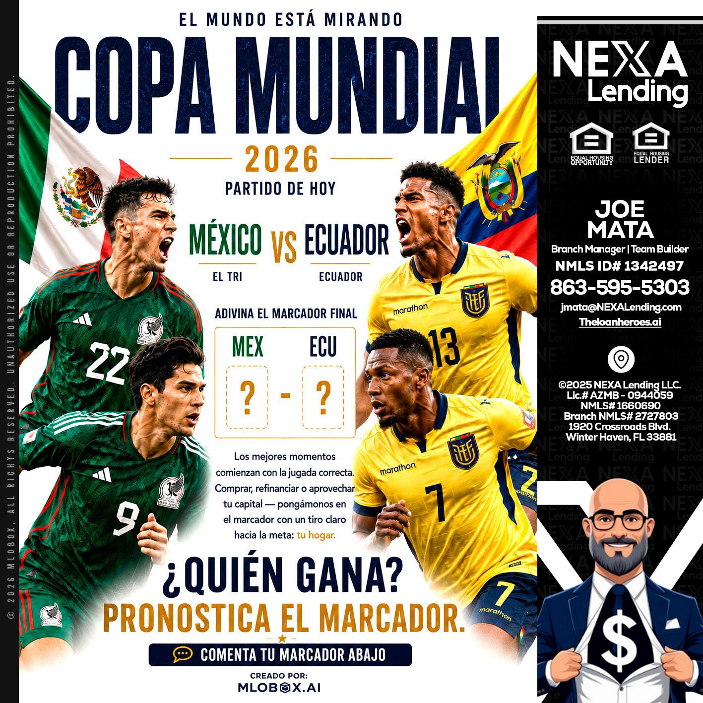 COPA MUNDIAL 2026 - Joe Mata -Branch Manager | Team Builder