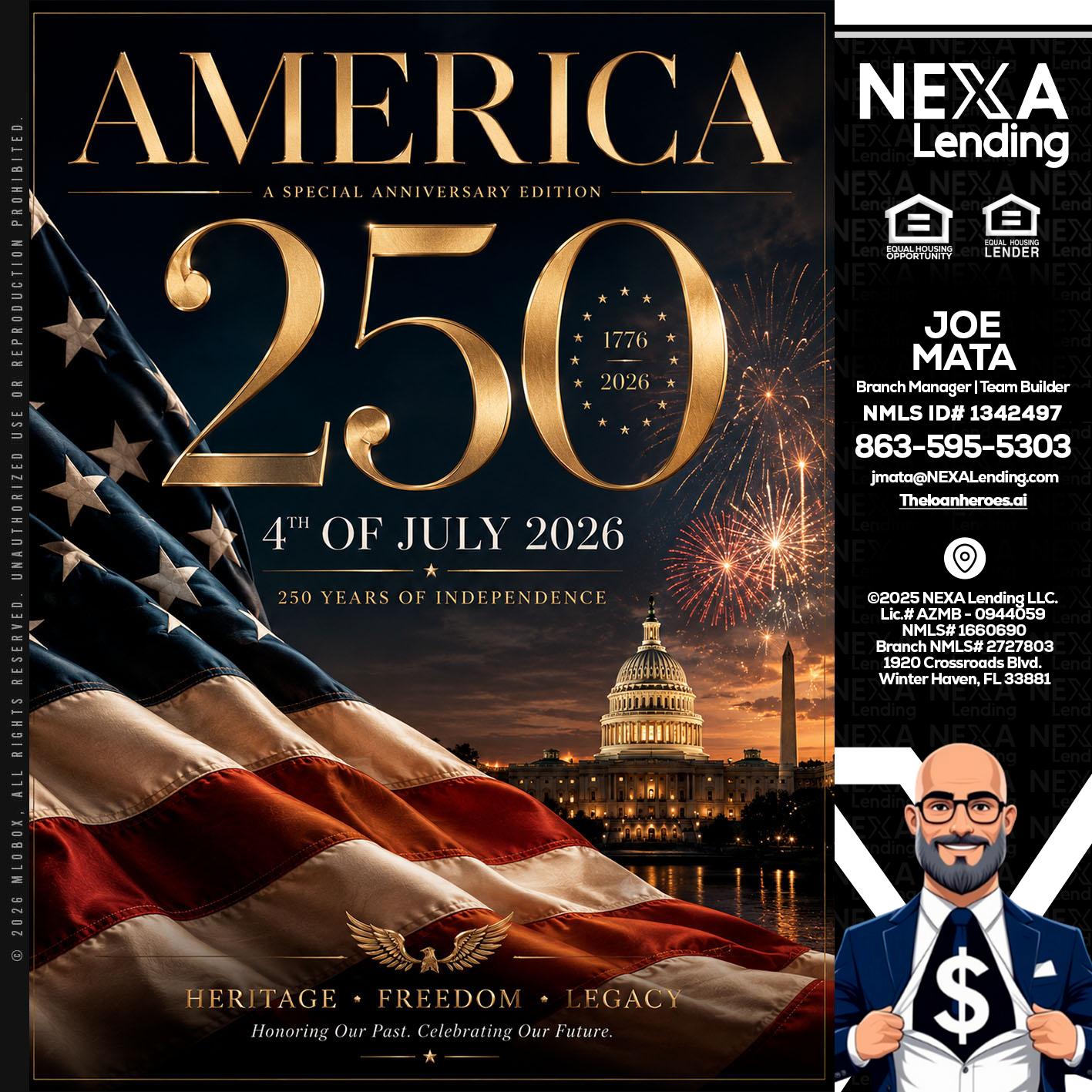 AMERICA 250 TH - Joe Mata -Branch Manager | Team Builder