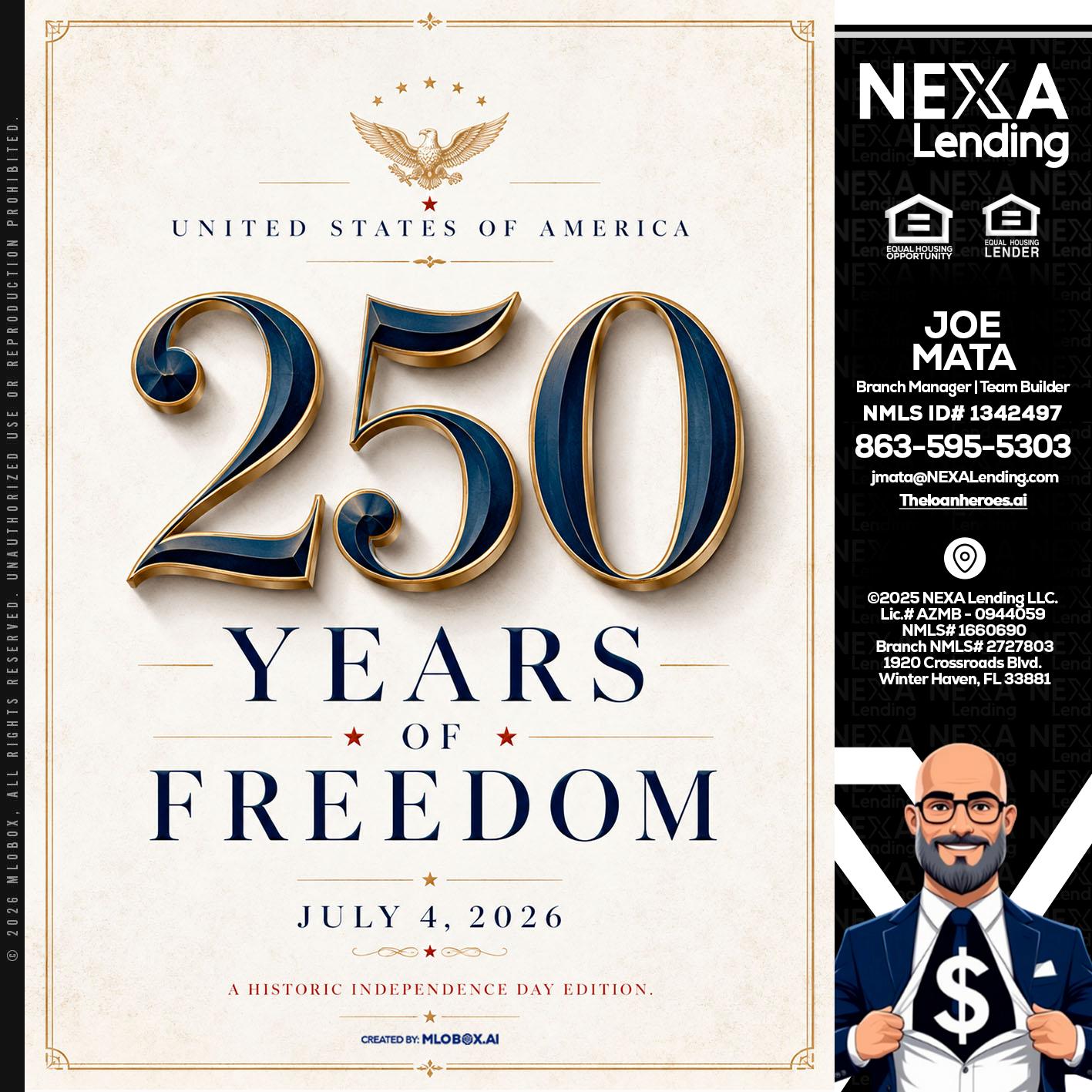 250 YEARS - Joe Mata -Branch Manager | Team Builder