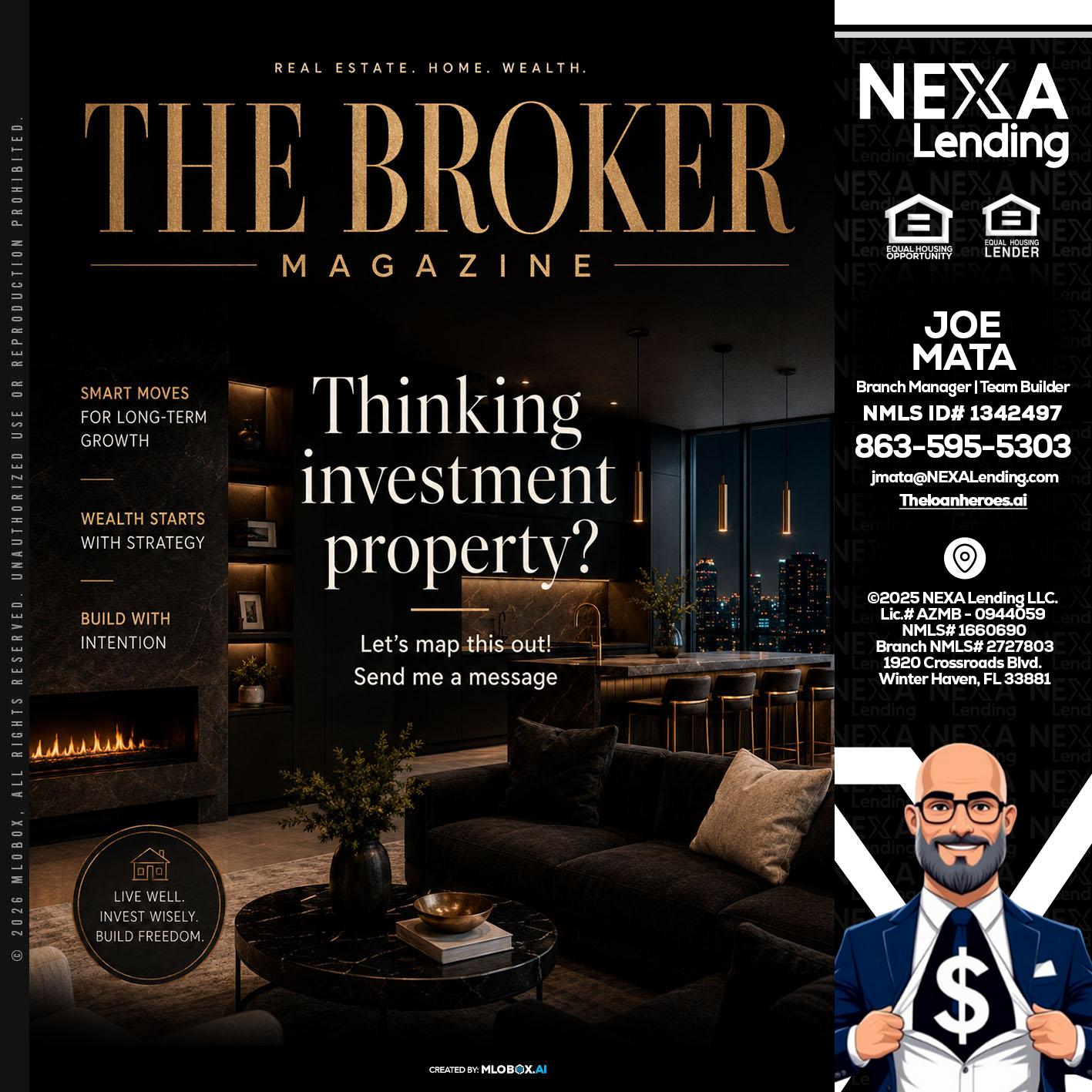 THE BROKER - Joe Mata -Branch Manager | Team Builder