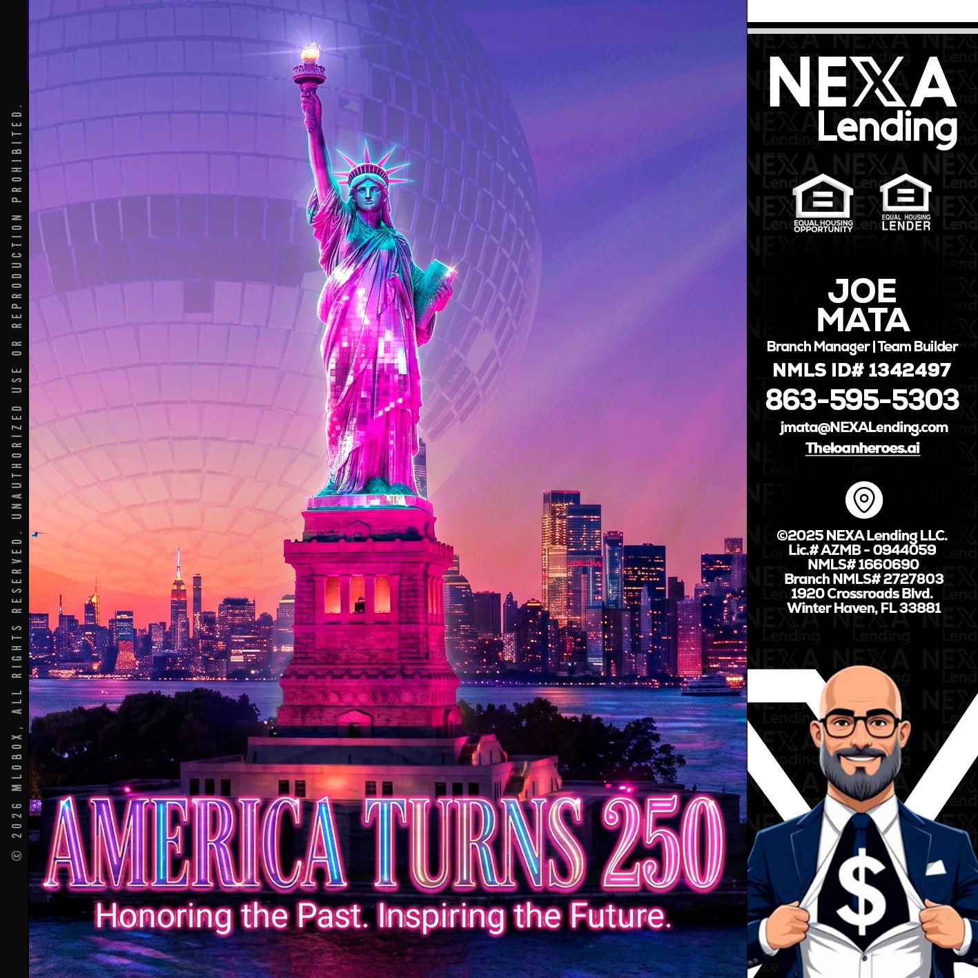 AMERICA TURNS 250 - Joe Mata -Branch Manager | Team Builder