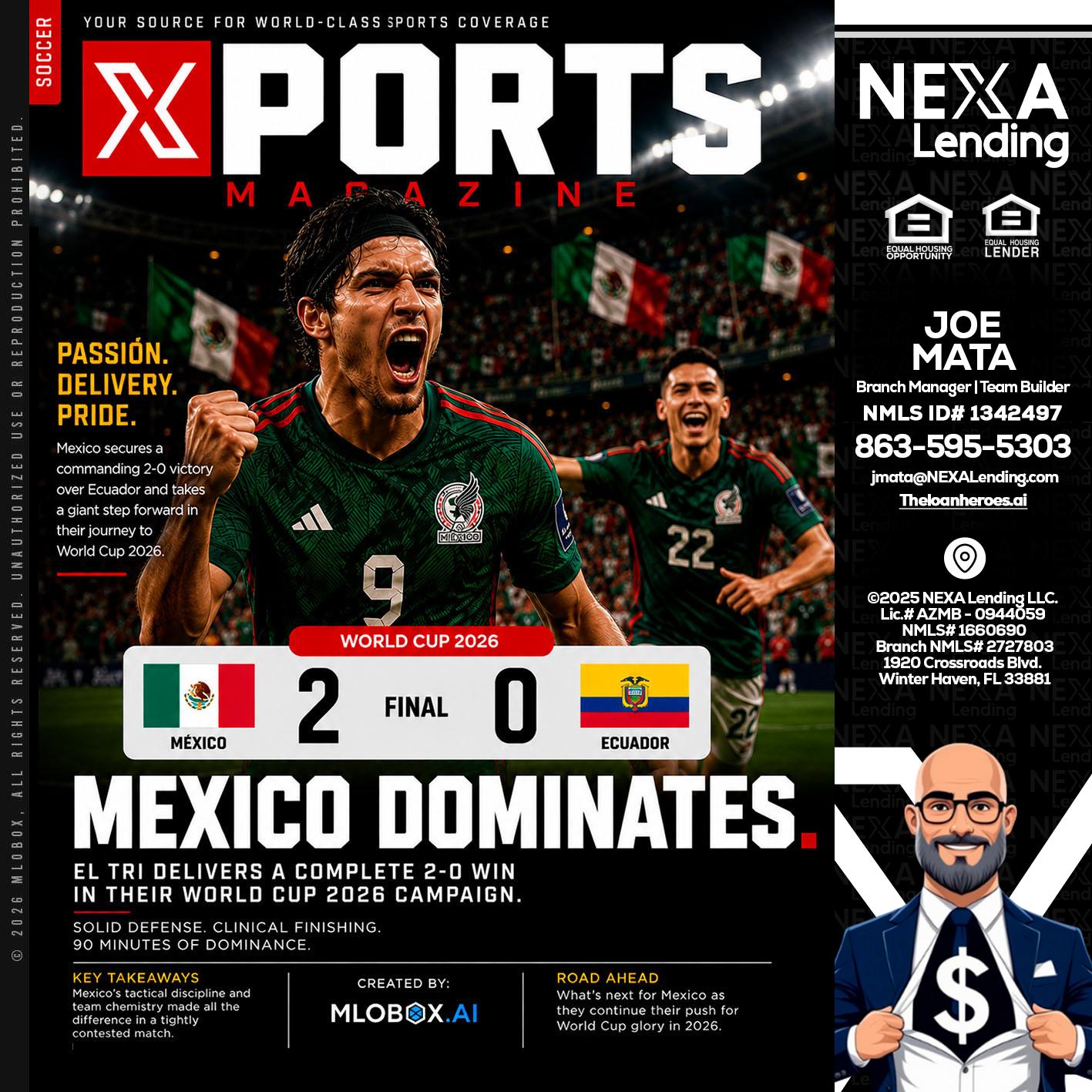 XPORTS MEX 2-0 ECUADOR - Joe Mata -Branch Manager | Team Builder